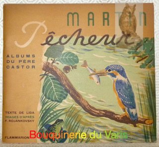 Martin Pêcheur. Par Lida. Images de Rojan. Albums du Père … | Immagine principale