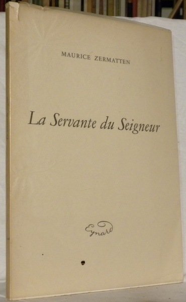 La Servante du Seigneur.
