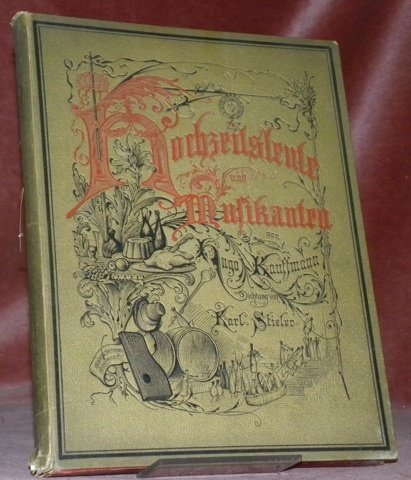 Hochzeit im Gebirg. Gedichte in Oberbayerischer Mundart zu Hugo Kauffmann’s …