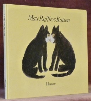 Max Rafflers Katzenbuch. Mit einem Vorwort von Michael Krüger. | Immagine principale