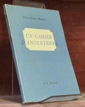 Un Cahier d’Angleterre. Poésies célèbres transcrites par Pierre-Louis Matthey. | Immagine principale