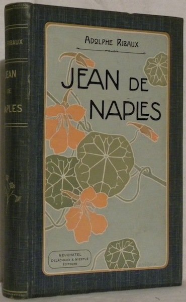 Jean de Naples. Roman.
