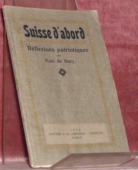 Suisse d’abord. Réflexions patriotiques. | Immagine principale