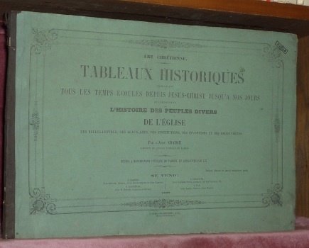 Ere Chrétienne. Tableaux historiques embrassant tous les temps écoulés depuis … | Immagine principale