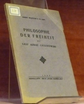 Philosophie der Freiheit bei Graf August Cieszkowski. | Immagine principale