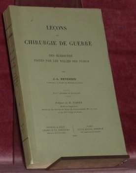 Leçons de chirurgie de guerre. Des blessures faites par les … | Immagine principale
