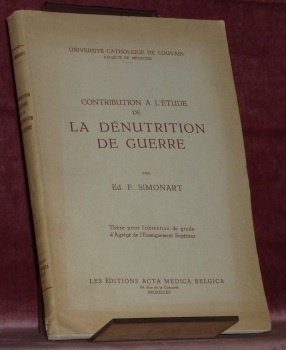 Contribution à l’étude de la dénutrition de guerre. Thèse. Université … | Immagine principale