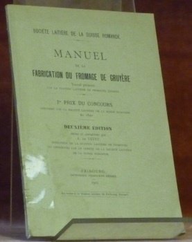 Société Laitière de la Suisse Romande. Manuel de la frabrication … | Immagine principale