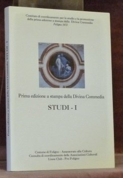 Prima edizione a stampa della Divina Commedia. Studi - I.
