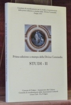Prima edizione a stampa della Divina Commedia. Studi - II.