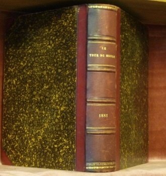 Le Tour du Monde. Nouveau journal des voyages. 1881. 2 …