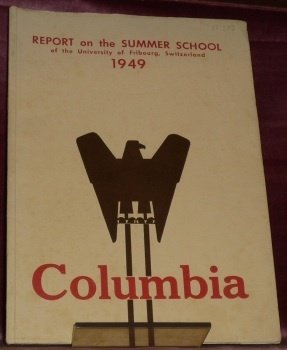 COLUMBIA Review. Report on the Summer School of the University …