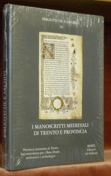 I Manoscritti Medievali di Trento e Provincia. Biblioteche e Archivi …