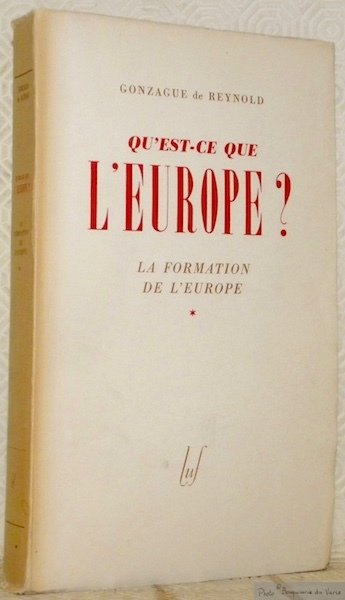 Qu’est-ce que l’Europe? La formation de l’Europe, 1.