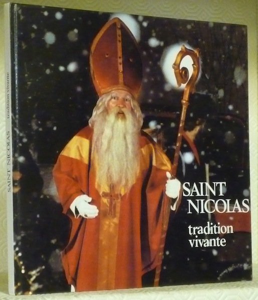 Saint Nicolas tradition vivante.
