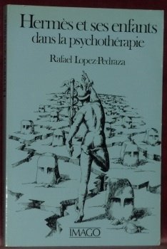 Hermès et ses enfants dans la psychothérapie.