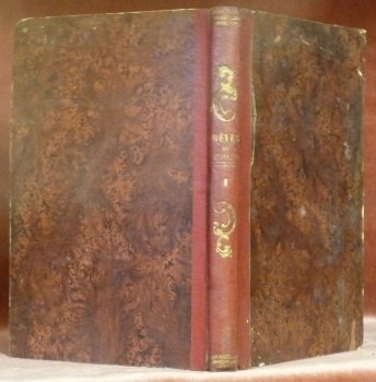 Les rêves de l’avenir. Tome premier.