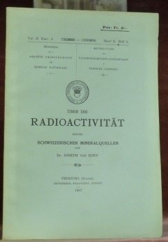 Über die Radioactivität. Einiger schweizerischer Mineralquellen. Mémoires de la Société …