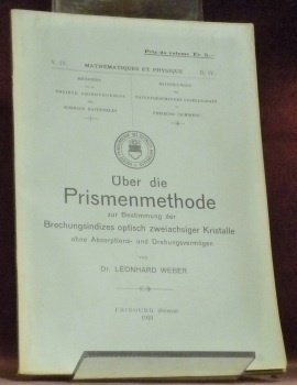 Über die Prismenmethode zur Bestimmung der Brechungsindizes optisch zweiachsiger Kristalle …