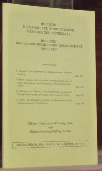 Bulletin de la Société Fribourgeoise des Sciences Naturelles. Vol. 65. …