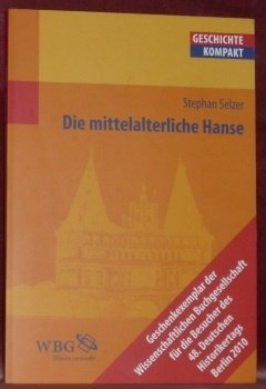 Die mittelalterliche Hanse. “Geschichte kompakt.” | Immagine principale