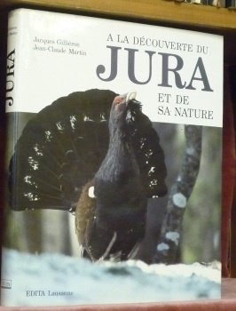 A la découverte du Jura et de sa nature.