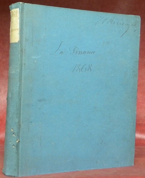 LA FINANCE. Journal de crédit international paraissant le jeudi. 6e …