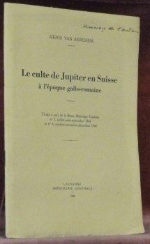 Le culte de Jupiter en Suisse à l’époque gallo-romaine. Tirage …