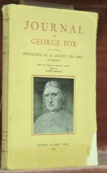 Journal de George Fox 1624-1690 fondateur de la Société des …