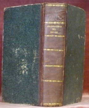 Encyclopédie des enfans, ou Abrégé de toutes les sciences à …