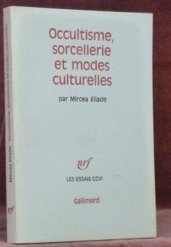 Occultisme, sorcellerie et modes culturelles. Collection Les Essais CCVI.