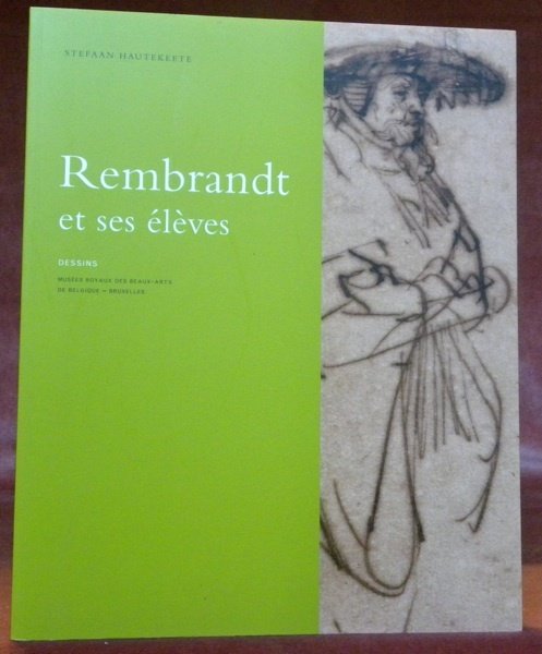 Rembrandt et ses élèves. Appartenant à la collection de Jean …