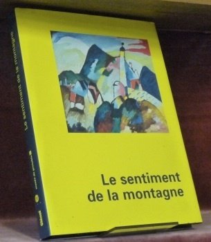 Le sentiment de la Montagne.