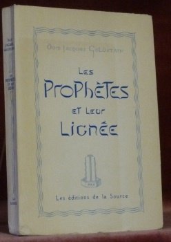 Les Prophètes et leurs lignée.
