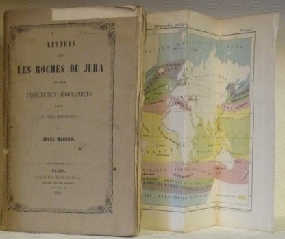 Lettres sur les Roches du Jura et leur distribution géographique …