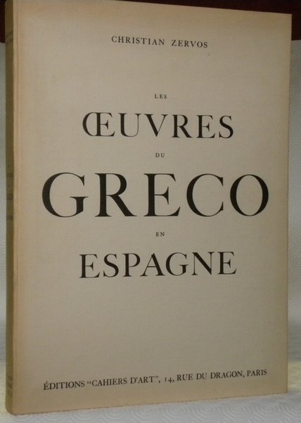 Les oeuvres du Greco en Espagne.