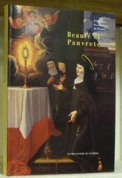 Beauté et Pauvreté. L’Art chez les Clarisses de France.