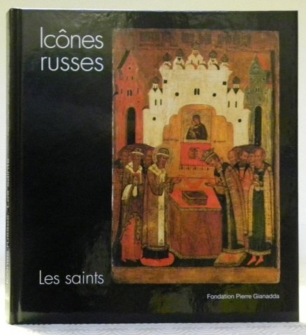 Icones russes. Les Saints.