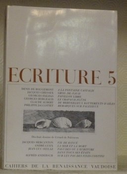 ECRITURE 5. Cahier de littérature et de poésie. Revue littéraire. …