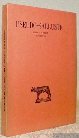 Lettres à César. Invectives. Texte établi, traduit et commenté par …