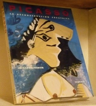 Picasso. La déconstruction créatrice.