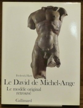 Le David de Michel-Ange. Le modèle original retrouvé. Photographie du …
