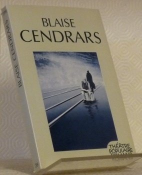 Blaise Cendrars. Collection du TPR, n°39.