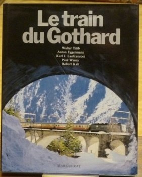 Le train du Gothard.