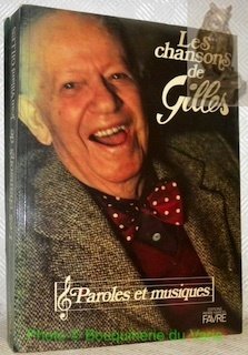 Les chansons de Gilles. Paroles et musiques.