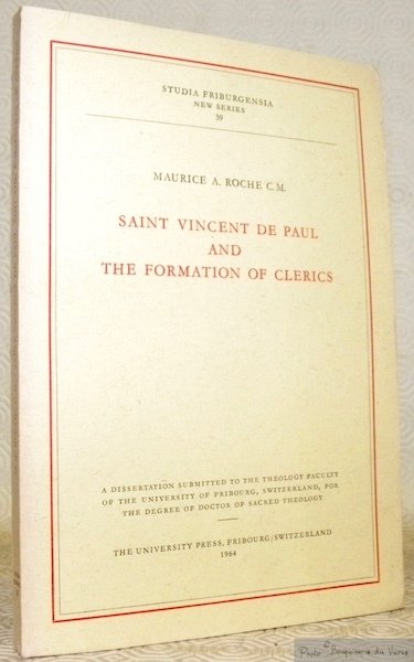 Saint Vincent de Paul and the formation of clerics. Diss. …