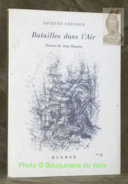 Batailles dans l’Air. Dessins de Jean Bazaine.