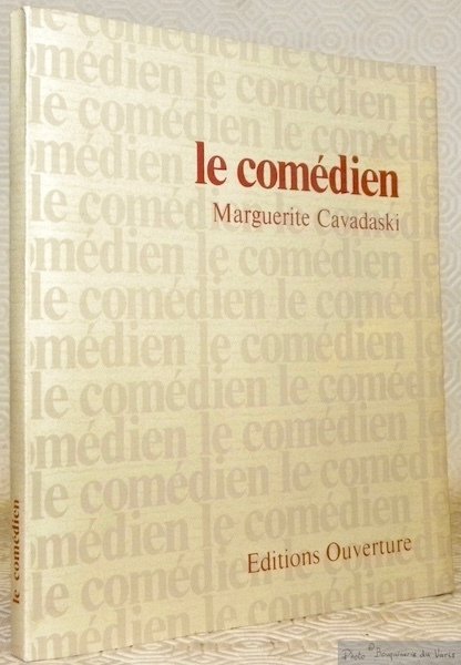 Le comédien. Introduction de Paul Pasquier. Illustrations de Dominique Delachaux. … | Immagine principale