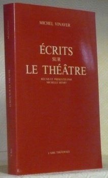 Ecrits sur le Théâtre. Réunis et présentés par Michelle Henry. … | Immagine principale