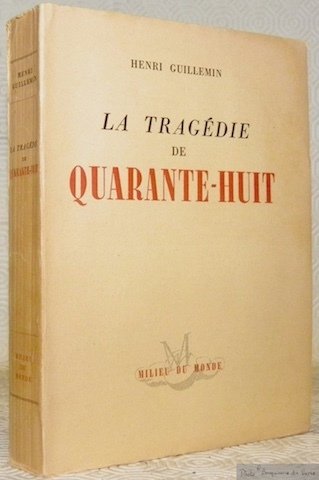 La tragédie de Quarante-Huit. | Immagine principale